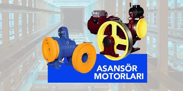 Asansör motor fiyatları