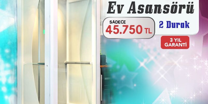 Ev Asansörü Kampanya Asansör Fiyatları Yemek Asansörü Vİlla Asansörü